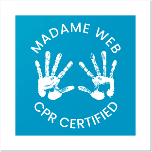 HTDGM - Madame Web - CPR Certified (light version) Posters and Art